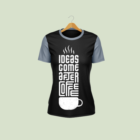 T-Shirt - Ideas Come After Coffee