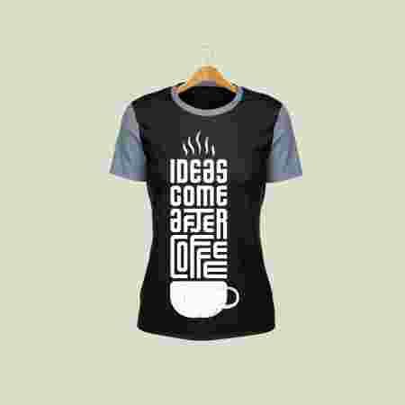 T-Shirt - Ideas Come After Coffee